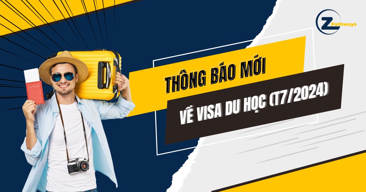 Thông Báo Mới Từ Bộ Di Trú Úc Về Visa Du Học (Cập nhật T7/2024)