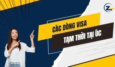 Các dòng visa tạm thời tại Úc