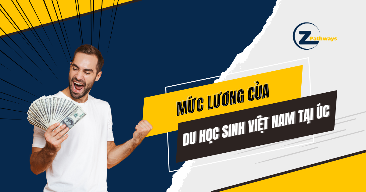 Thống kê mức lương của du học sinh Việt Nam tại Úc