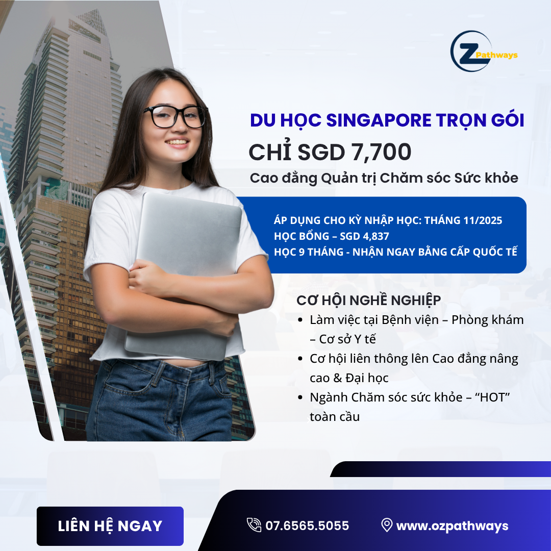 Du học Singapore 2025 – Nhận ngay học bổng SGD 5,000 ngành Quản trị Chăm sóc Sức Khỏe