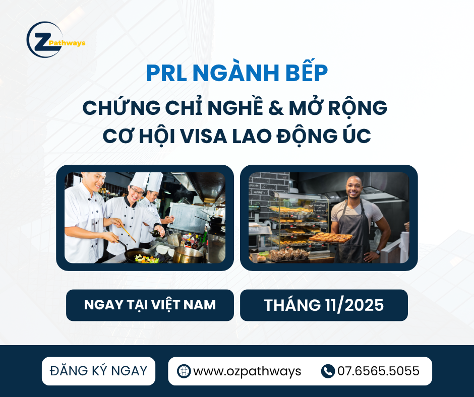 RPL Úc Ngành Bếp 2025 – Biến kinh nghiệm làm việc thành chứng chỉ nghề & mở rộng cơ hội visa lao động Úc