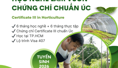 Học nghề làm vườn chuẩn Úc tại TP.HCM – Lộ trình Visa 407 1